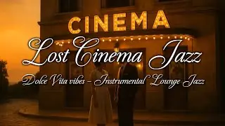 Lost Jazz Gems of Italian Cinema 🎷 | 1950s & 60s Dolce Vita Jazz Lounge