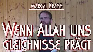 WENN ALLAH UNS GLEICHNISSE PRÄGT mit Marcel Krass in Braunschweig