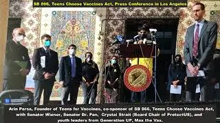 Arin Parsa championing SB 866 (Teens Choose Vaccines Act) at a Press Conference in Los Angeles.