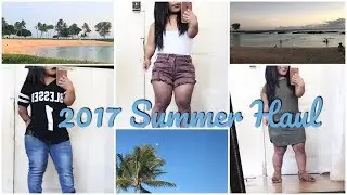 2017 SUMMER HAUL || AiLYN BLESS