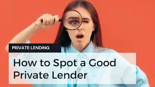 How to Spot a Good Private Lender | Private Mortgages Australia