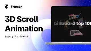 3D Scroll Animation  - Framer Tutorial