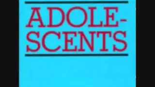 THE ADOLESCENTS - WELCOME TO REALITY