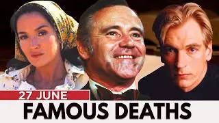 Who Died Today | Famous Deaths On This Day 27 JUNE