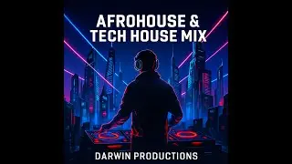 TECH HOUSE & AFROHOUSE MIX