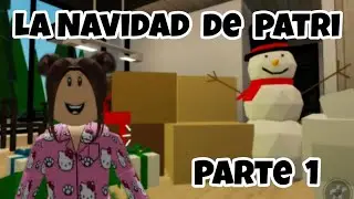 La Navidad de patri parte 1 historia de roblox brookhaven  rp