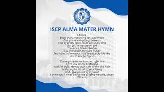 ISCP ALMA MATER HYMN