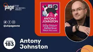 Atomic Blonde creator Antony Johnston on the differences in writing for comics, books & video games