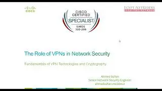 01  The Role of VPNs in Network Security