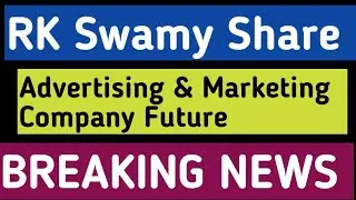 RK Swamy Share 2025 | Advertising & Marketing Company Future, Risk & IPO Reality