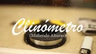 ¿Cómo hacer un Clínometro Casero?
