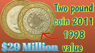 Two Pound Coin 2011 & 1998 &ndash; United Kingdom | Elizabeth II &pound;2 Coin Detailed Information