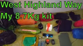 My 8.7kg Lightweight West Highland Way kit