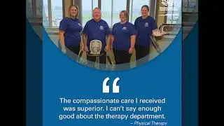 Manning Regional Healthcare Center - Physical Therapy Testimonial
