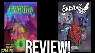 (S4E14) Review: Ragnar issue 0 and Dreamics issue 2