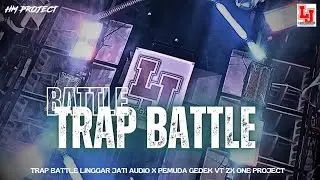 TRAP BATTLE LINGGAR JATI AUDIO X PEMUDA GEDEK || FULL BATTLE  