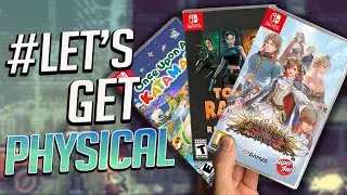 23 NEW Switch Game Releases this Week. It's FINALLY HAPPENING! #LetsGetPhysical