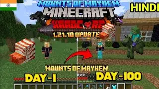 I Spent 100 DAYS in the HARDEST Minecraft Update (Mount of Mayhem)
