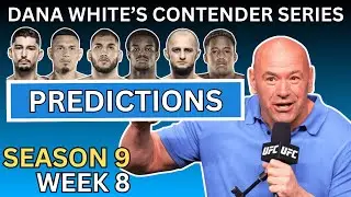 Contender Series Даны Уайта: 2025: Неделя 8 &mdash; Полные прогнозы и анализ карт