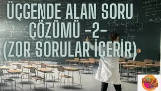 Üçgende Alan Soru Çözümleri -2- |☻ Zor Sorular İçerir