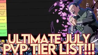 UPDATED NARUTO BLAZING ULTIMATE PVP TIER LIST! JULY 2020 - KL & MORE | Naruto Ultimate Ninja Blazing