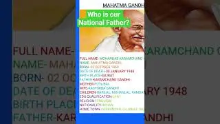 Mahatma Gandhi | National Father | National Father biography @AtoZknowledge-atoz