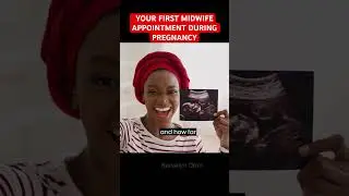 First Midwife Appointment During Pregnancy / What to Expect.