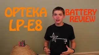 Opteka LP-E8 Batteries REVIEW