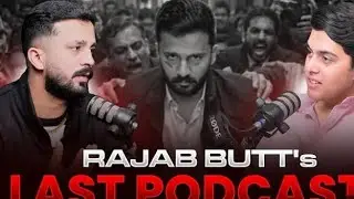 Rajab butt last podcast on 🙏sachi baty