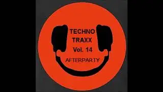 Techno Traxx AfterParty Vol. 14 - 08 Saccoman - Metamorph (Part Two Mix)