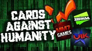 MY FIRST TIME! (Cards Against Humanity)