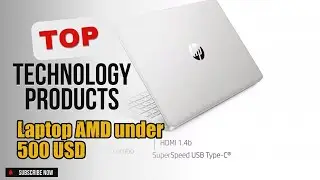 Top 5 Technology products about Laptop AMD under 500 USD Selling of NOW