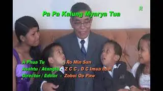 Pa Pa Kalung Myarya Tua | Zotung Sunday School Hlaw