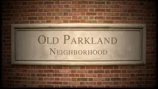 Oak Lawn Dallas neighborhood | Old Parkland