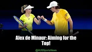 De Minaur's Road to Glory: Can He Break Into the ATP Top Five?