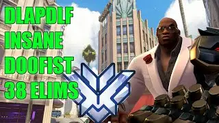 DLAPDLF INSANE DOOFIST 38 ELIMS - TOP 500 OVERWATCH SEASON 21