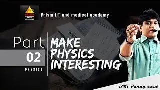 How to make physics easy Lecture2