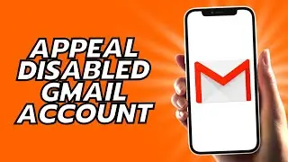 How To Appeal Disabled Gmail Account