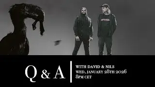 Live Q & A with David and Nils