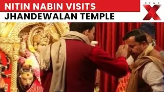 BJP&rsquo;s Nitin Nabin Visits Jhandewalan Temple Ahead of Major National President Announcement!
