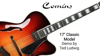 Comins handcrafted archtop guitar & new Comins floating humbucker. Demo-Ted Ludwig-