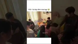 First day after marriage😂😂