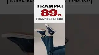 Trampki BIG STAR za 89 zł i torba za 1 grosz!