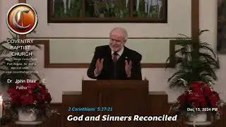 [2 Corinthians  5:17-21]  God and Sinners Reconciled