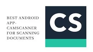 Best Android App For Scanning Documents- CamScanner