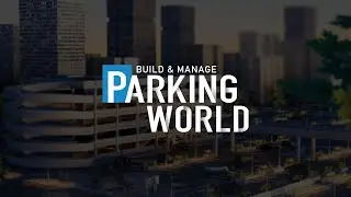 Parking World Build & Manage - Trailer gameplay pc + Steam updated link 🔽