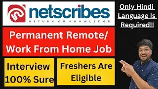 Permanent Remote/Work From Home | Netscribes Hiring | Translation WFH Job🔥🔥