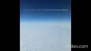 The ambient drones of Bill Baxter - Far Out In The Frozen Wilderness (2022) Full Album