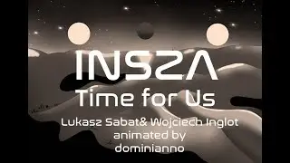 INSZA Łukasz Sabat & Wojciech Inglot Time for Us