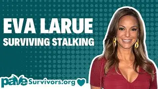 Eva LaRue: Surviving Stalking | Survivors.org Podcast